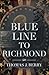 Blue Line to Richmond