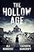 The Hollow Age