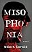 Misophonia