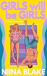 Girls Will Be Gir...