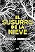 El susurro de la nieve