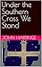 Under the Southern Cross We...