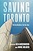 Saving Toronto: 10 City Bui...