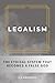 Legalism by L. J. Anderson