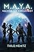 M.A.Y.A. – Wächter der Wirk...