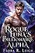 Rogue Luna's Billionaire Alpha: A Rejected Mate Secret Baby Forced Proximity Paranormal Romance (Billionaire Shifter Club)