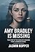 AMY BRADLEY IS MISSING: TRU...