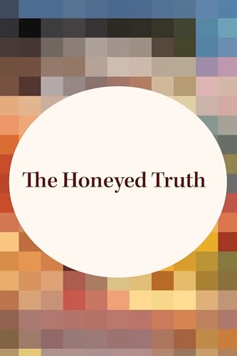 The Honeyed Truth (Mysteries of Cobble Hill Farm, 22)