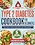 Type 2 Diabetes Cookbook fo...