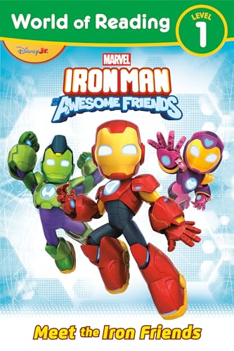 World of Reading: Iron Man and His Awesome Friends Meet the Iron Friends (Paperback)