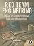 Red Team Engineering by Casey Erdmann