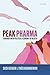 Peak Pharma: Toward a New P...