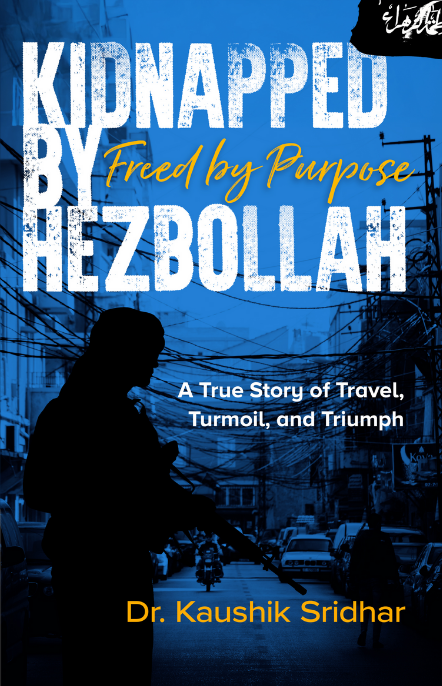 Kidnapped by Hezbollah Freed by Purpose