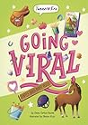 Going Viral by Emma Carlson Berne Going Viral by Emma Carlson Berne
