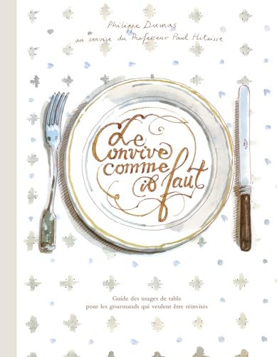 Le Convive comme il faut (Hardcover)