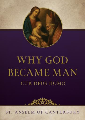 Why God Became Man (Paperback)