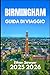BIRMINGHAM GUIDA DI VIAGGIO...