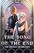 The Song of The End (The Thyssian Archipelago Book 2)
