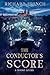 The Conductor's Score: A Sh...