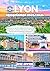 LYON REISEFÜHRER 2025-2026:...