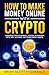 How to Make Money Online wi...