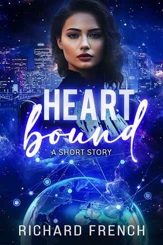 Heartbound: A Short Story (Kindle Edition)