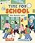 Time for School by Leah Payne