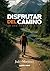 Disfrutar del Camino: Es un...