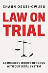 Law on Trial: An ...