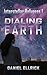 Dialing Earth (Interstellar...