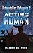 Acting Human (Interstellar ...