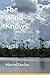 The Wind Knows by Marcel Aime Duclos