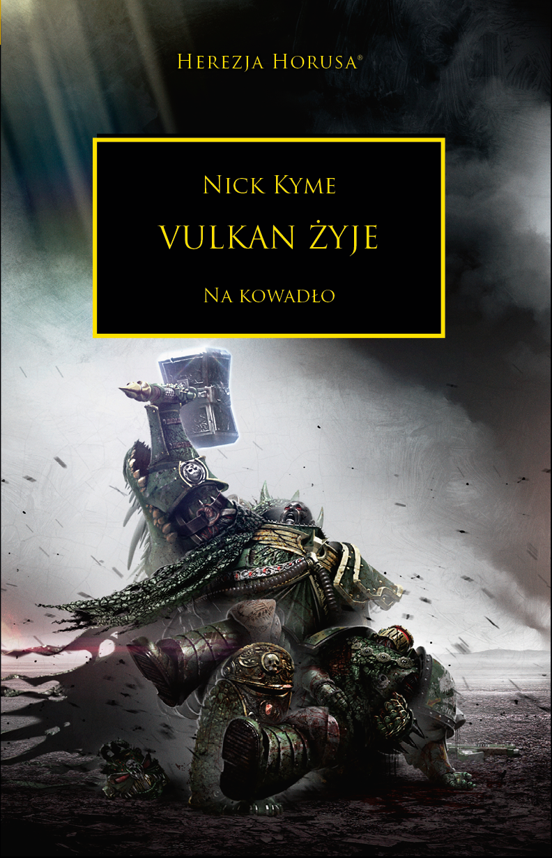 Vulkan żyje (Herezja Horusa, #26)