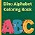 Dino Alphabet Coloring Book