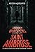 Unholy Whispers of Saint Am...