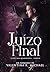 JUÍZO FINAL (Clube dos Quarentões Livro 3) (Portuguese Edition)