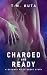 Charged and Ready: A Gatewa...