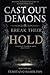 Cast Out Demons and Break T...