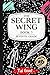 The Secret Wing by Tal Good The Secret Wing by Tal Good