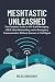 MESHTASTIC UNLEASHED: The C...