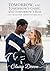 Tomorrow, and Tomorrow’s Game, and Tomorrow’s Kiss  by Claire Devon