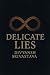 Delicate Lies by Divyansh Srivastava