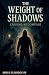 The Weight of Shadows: Crav...