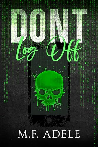Don't Log Off: Part One (Terms & Conditions Book 1)