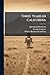 Three Years in California by John David Borthwick