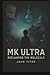 MK ULTRA by John Titor