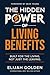 The Hidden Power of Living ...