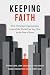 Keeping Faith by Stephen Judd