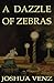 A Dazzle of Zebras