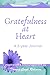 Gratefulness at Heart: A 3-...